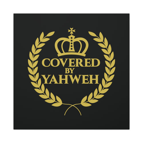 Covered by Yahweh Premium Canvas Art - Black